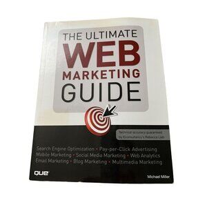 The Ultimate Web Marketing Guide Michael Miller Que SEO Social Media PPC Book